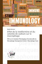 Effet de la metformine et du selenite de sodium sur le macrophage af Warda Meziane