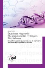 Etude Des Proprietes Rheologiques Des Hydrogels Biomedicaux af Ahmed Fatimi