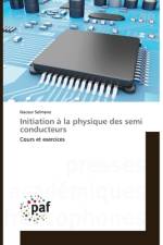 Initiation a la physique des semi conducteurs af Naceur Selmane