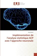 Implémentation de l¿analyse statistique ACP avec l¿approche neuronale af Amal Benali