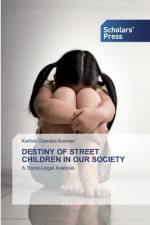 Destiny of Street Children in Our Society af Kartick Chandra Barman