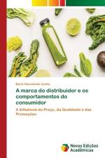 A marca do distribuidor e os comportamentos do consumidor af Maria Nascimento Cunha