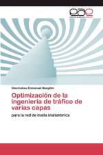 Optimizacion de la ingenieria de trafico de varias capas af Okechukwu Emmanuel Muogilim