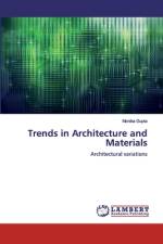 Trends in Architecture and Materials af Monika Gupta