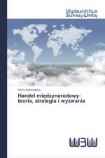 Handel międzynarodowy af Henry Kyambalesa