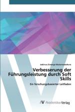 Verbesserung der Fuhrungsleistung durch Soft Skills af Jeskinus Ziwenge Mukonoweshuro