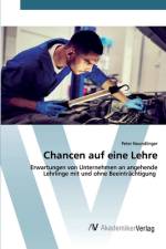Chancen auf eine Lehre af Peter Neundlinger