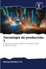 Tecnologia de produccion-1 af Ramachandra C G
