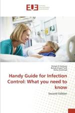 Handy Guide for Infection Control: What you need to know af Rehab El-Sokkary