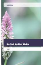 Der Stab der Fünf Mächte af André Linke