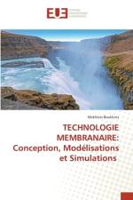 TECHNOLOGIE MEMBRANAIRE af Boukhriss Mokhless Boukhriss