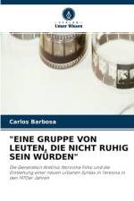 Eine Gruppe Von Leuten, Die Nicht Ruhig Sein Wurden af Carlos Barbosa