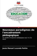 Nouveaux paradigmes de l'encadrement pédagogique af Jesús Manuel Lucendo Patiño