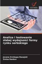 Analiza i testowanie slabej wydajności formy rynku serbskiego af Jovana Krsikapa-Rasajski