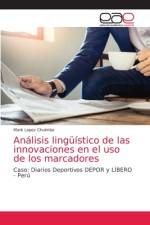 Análisis lingüístico de las innovaciones en el uso de los marcadores af Mark Lopez Chuimbe