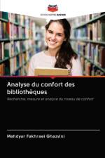 Analyse du confort des bibliotheques af Mahdyar Fakhraei Ghazvini