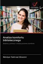 Analiza komfortu bibliotecznego af Mahdyar Fakhraei Ghazvini