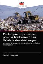 Technique appropriée pour le traitement des lixiviats des décharges af Kashif Mahmud