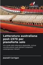 Letteratura australiana post-1970 per pianoforte solo af Jeanell Carrigan