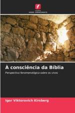 A consciencia da Biblia af Igor Viktorovich Kirsberg
