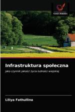 Infrastruktura spo¿eczna af Liliya Fathullina