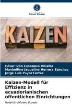 Kaizen-Modell fur Effizienz in ecuadorianischen offentlichen Einrichtungen af Herrera Sanchez Maybelline Jaqueline Herrera Sanchez