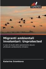 Migranti ambientali involontari af Katarina Sramkova