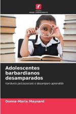 Adolescentes barbardianos desamparados af Donna-Maria Maynard