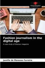 Fashion journalism in the digital age af Jamille de Menezes Ferreira