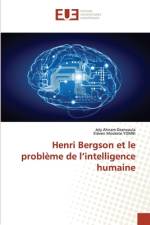Henri Bergson et le problème de l¿intelligence humaine af Joly Ahnam Dzanvoula