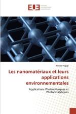 Les nanomateriaux et leurs applications environnementales af Hajjaji Anouar Hajjaji