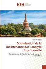 Optimisation de la maintenance par l'analyse fonctionnelle af Bachir Kerboua
