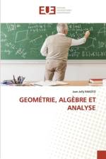 Geometrie, Algebre Et Analyse af Jean Jolly Rakoto