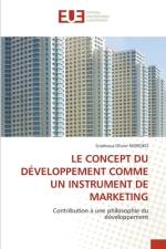 Le Concept Du Developpement Comme Un Instrument de Marketing af Gnahoua Olivier Moroko