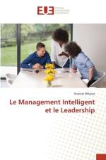 Le Management Intelligent et le Leadership af Ananias Mikpon