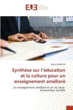 Synthese sur l'education et la culture pour un enseignement ameliore af Bachir Kerboua