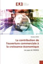 La contribution de l'ouverture commerciale à la croissance économique af Boubacar Dolo