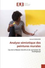 Analyse sémiotique des peintures murales af Léonard Nabaloum