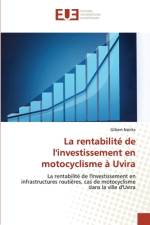 La rentabilité de l'investissement en motocyclisme à Uvira af Gilbert Nzirita