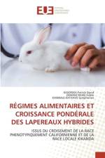 RÉGIMES ALIMENTAIRES ET CROISSANCE PONDÉRALE DES LAPEREAUX HYBRIDES af Kasereka Patrick David