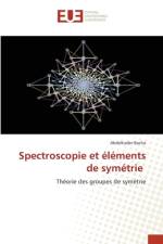 Spectroscopie et éléments de symétrie af Abdelkader Bacha