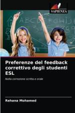 Preferenze del feedback correttivo degli studenti ESL af Rehana Mohamed