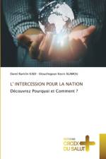 L' INTERCESSION POUR LA NATION af Danel Ranklin Kadi