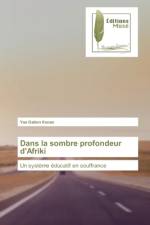 Dans la sombre profondeur d'Afriki af Yao Gatien Konan