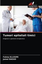 Tumori epiteliali timici af Jamel Daoud