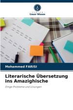 Literarische UEbersetzung ins Amazighische af Mohammed Farisi