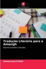 Traducao Literaria para o Amazigh af Mohammed Farisi