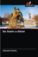Da Stalin a Eltsin af Valentin Pronko
