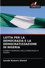 Lotta Per La Democrazia E La Democratizzazione in Nigeria af Iyanda Kamoru Ahmed