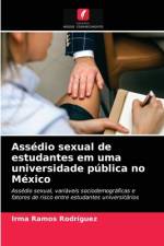 Assedio sexual de estudantes em uma universidade publica no Mexico af Irma Ramos Rodríguez